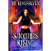 Succubus Rising: An Urban Fantasy / Paranormal Romance