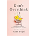 Don't Overthink It