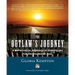 The Outlaw's Journey: A Mythological Approach to Storytelling for Writers Behind Bars