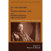 On the History of International Law and International Organization: Collected Papers of Sir Paul Vinogradoff