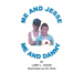 Me and Jesse - Me and Danny