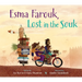 Esma Farouk, Lost in the Souk