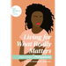 Living for What Really Matters: 7 Weeks in the Book of Philippians