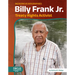 Billy Frank Jr.: Treaty Rights Activist