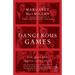 Dangerous Games: The Uses and Abuses of History
