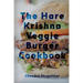 The Hare Krishna Veggie Burger Cookbook