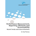Performance Measurement, Reporting, Obstacles and Accountability: Recent Trends and Future Directions