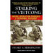 Stalking the Vietcong: Inside Operation Phoenix: A Personal Account