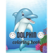 Dolphin coloring book: A Coloring book for adults of 35 amazing Dolphin Coe Stress relief Book Designs Paperback