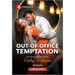 Out-Of-Office Temptation
