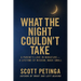 What the Night Couldn't Take