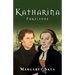 Katharina: Fortitude