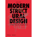 Modern Structural Design: Constructing Complex Forms
