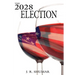 The 2028 Election