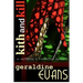 Kith and Kill: A Rafferty and Llewellyn mystery novel