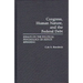 Congress, Human Nature, and the Federal Debt: Essays on the Political Psychology of Deficit Spending