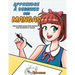 Apprendre à desinner des mangas: Livre de dessin manga - étape par étape pour les enfants et adultes
