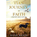 Tia's Journey to Faith: True Story About a Missing Dog