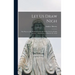 Let us Draw Nigh: The way to a Life Abiding Continually in The Secret of God's Presence: Meditations on Hebrews x: 19-25