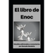 Libro de Enoc: Con estudios adicionales y comentarios