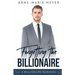 Forgetting the Billionaire: A Clean Billionaire Romance
