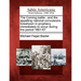 The Coming Battle: And the Appalling National Convulsions Foreshown in Prophecy Immediately to Occur During the Period 1861-67.