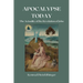 Apocalypse Today: The Actuality of the Revelation of John