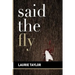 Said the Fly