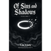 Of Sins and Shadows: Volume 1