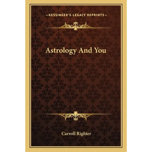 Astrology And You