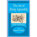 The Art of Being Agreeable