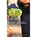 Fall In Love Again