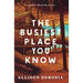 The Busiest Place You Know