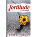 Fortitude: A PTSD Memoir