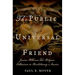 The Public Universal Friend: Jemima Wilkinson and Religious Enthusiasm in Revolutionary America
