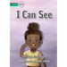 I Can See