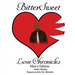 BitterSweet Love Chronicles Men's Edition: The Good, Bad and Uhm of Love