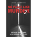 No Place Like Murder 2: Vintage True Crime in the Hoosier Heartland