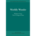 Worldly Wonder: Religions Enter Their Ecological Phase
