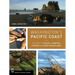 Washington's Pacific Coast: A Guide to Hiking, Camping, Fishing & Other Adventures