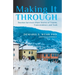Making It Through: Bosnian Survivors Sharing Stories of Trauma, Transcendence, and Truth