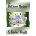 The Bell Street Murders: An Inspector Combridge and Mr. Jellipot Classic Crime Novel