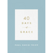 40 Days of Grace