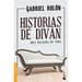 Historias de Diván: Diez Relatos de Vida / Stories from the Divan: Ten Real Life Stories