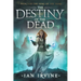 The Destiny of the Dead