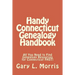 Handy Connecticut Genealogy Handbook: All You Need to Find Genealogy Resources for Connecticut FAST!