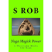 Naga Magick Power
