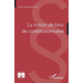 La notion de bloc de constitutionnalité