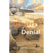 The Dangers of Denial: Embracing the Challenges of Alzheimers and Dementia