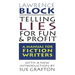 Telling Lies for Fun & Profit